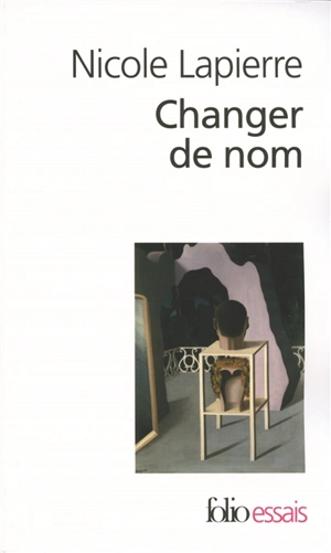 Changer de nom - Nicole Lapierre