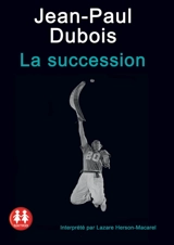 La succession - Jean-Paul Dubois