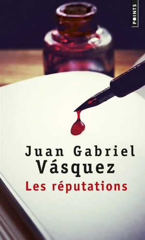 Les réputations - Juan Gabriel Vasquez