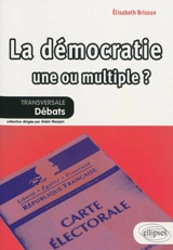 La démocratie : une ou multiple ? - Elisabeth Brisson