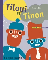 Tiloui et Tinon - Kari Stai