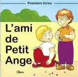 L'ami de Petit Ange - Jean-Luc Cherrier