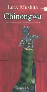 Chinongwa - Lucy Mushita