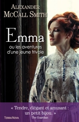 Emma ou Les aventures d'une jeune frivole - Alexander McCall Smith