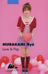 Love & pop - Ryû Murakami