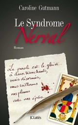 Le syndrome Nerval - Caroline Gutmann