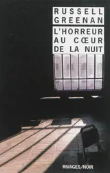 L'horreur au coeur de la nuit - Russell H. Greenan