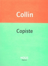 Copiste - Bernard Collin
