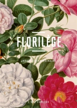 Florilège : jardin extraordinaire - Rémi Mathis