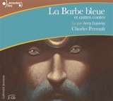 La barbe bleue : et autres contes - Charles Perrault