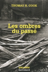 Les ombres du passé - Thomas H. Cook
