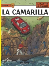 Lefranc. Vol. 12. La camarilla - Jacques Martin