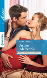 Un lien indéfectible : les princes de Petras - Maisey Yates