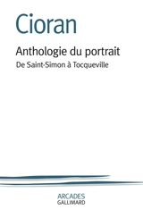 Anthologie du portrait, de Saint-Simon à Tocqueville