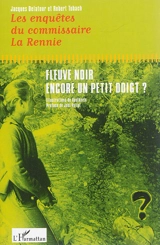 Les enquêtes du commissaire La Rennie. Fleuve noir. Encore un petit doigt ? - Jacques Delatour