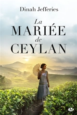 La mariée de Ceylan - Dinah Jefferies