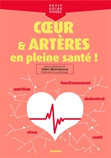 Coeur & artères : en pleine santé ! - Parole & réactions