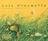 Lulu Vroumette : CP - Daniel Picouly