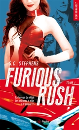 Furious rush. Vol. 1 - S.C. Stephens