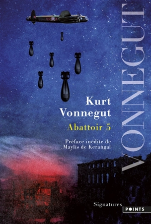 Abattoir 5 ou La croisade des enfants : farandole d'un bidasse avec la mort - Kurt Vonnegut