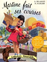 Martine fait ses courses - Gilbert Delahaye