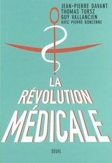 La révolution médicale - Jean-Pierre Davant