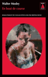 En bout de course : une enquête de Leonid McGill - Walter Mosley