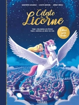 Céleste la licorne - Lisette Morival
