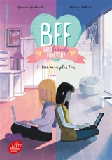 BFF best friends forever!. Vol. 4. Rien ne va plus ! - Geneviève Guilbault