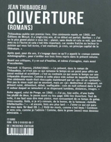 Ouverture : romans - Jean Thibaudeau