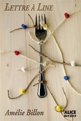 Lettre à Line - Amélie Billon Le Guennec