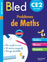 Le Bled : problèmes de maths CE2, 8-9 ans : nouveau programme, réforme du primaire - Daniel Berlion