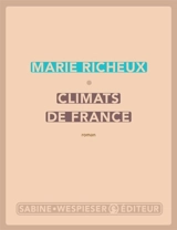 Climats de France - Marie Richeux