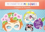 Ma pochette de masques : 5 masques de princesses - Lilidoll