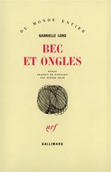 Bec et ongles - Gabrielle Lord