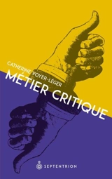 Métier critique - Catherine Voyer-Léger