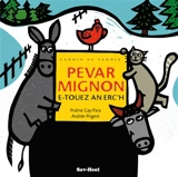 Pevar mignon e-touez an erc'h - Praline Gay-Para