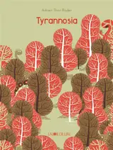 Tyrannosia - Adrien Thiot-Rader