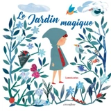Le jardin magique - Carme Lemniscates