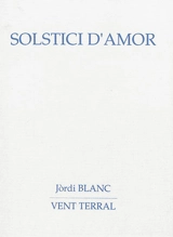 Solstici d'amor - Jordi Blanc