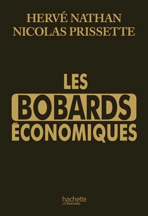 Les bobards économiques - Hervé Nathan