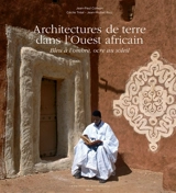 Architectures de terre dans l'Ouest africain : bleu à l'ombre, ocre au soleil - Jean-Paul Colleyn