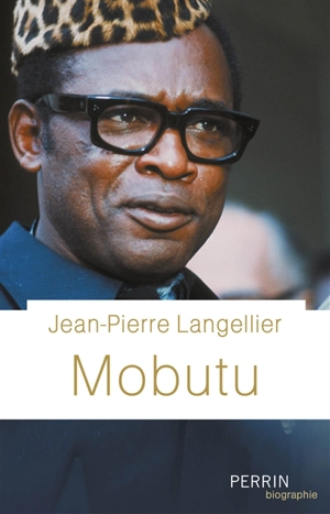 Mobutu - Jean-Pierre Langellier
