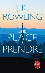Une place à prendre - J.K. Rowling