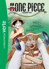 One Piece. Vol. 2. Le capitaine Baggy - Eiichiro Oda