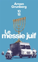 Le messie juif - Arnon Grunberg