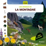 Les animaux de la montagne - Sophie Dussaussois