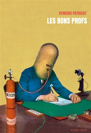 Les bons profs - Aymeric Patricot