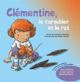 Clémentine, le caroubier et le rat - Laurence Chauvin