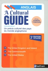 A cultural guide : précis culturel des pays du monde anglophone - Françoise Grellet